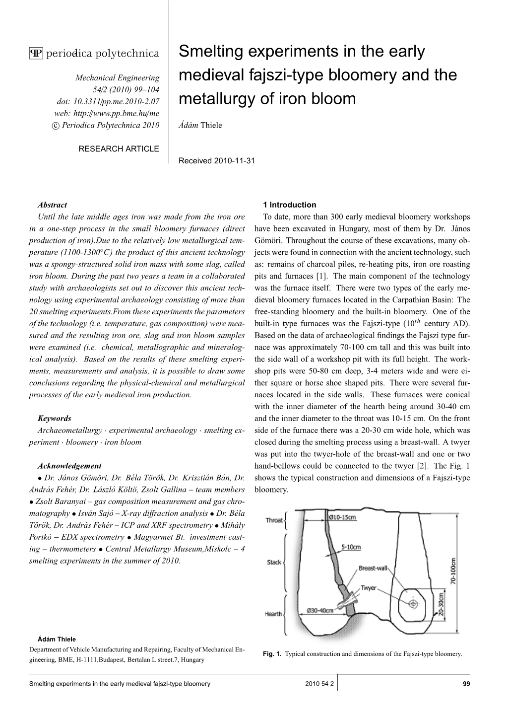 Smelting Experiments in the Early Medieval Fajszi-Type Bloomery And