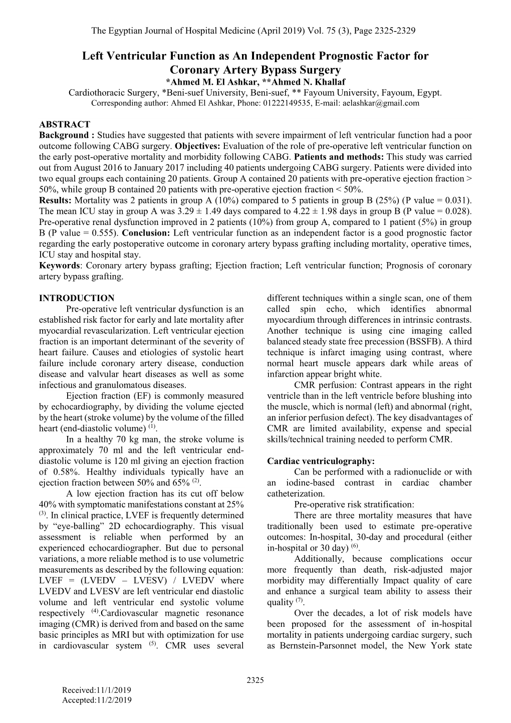 Left Ventricular Function As an Independent Prognostic Factor for Coronary Artery Bypass Surgery *Ahmed M