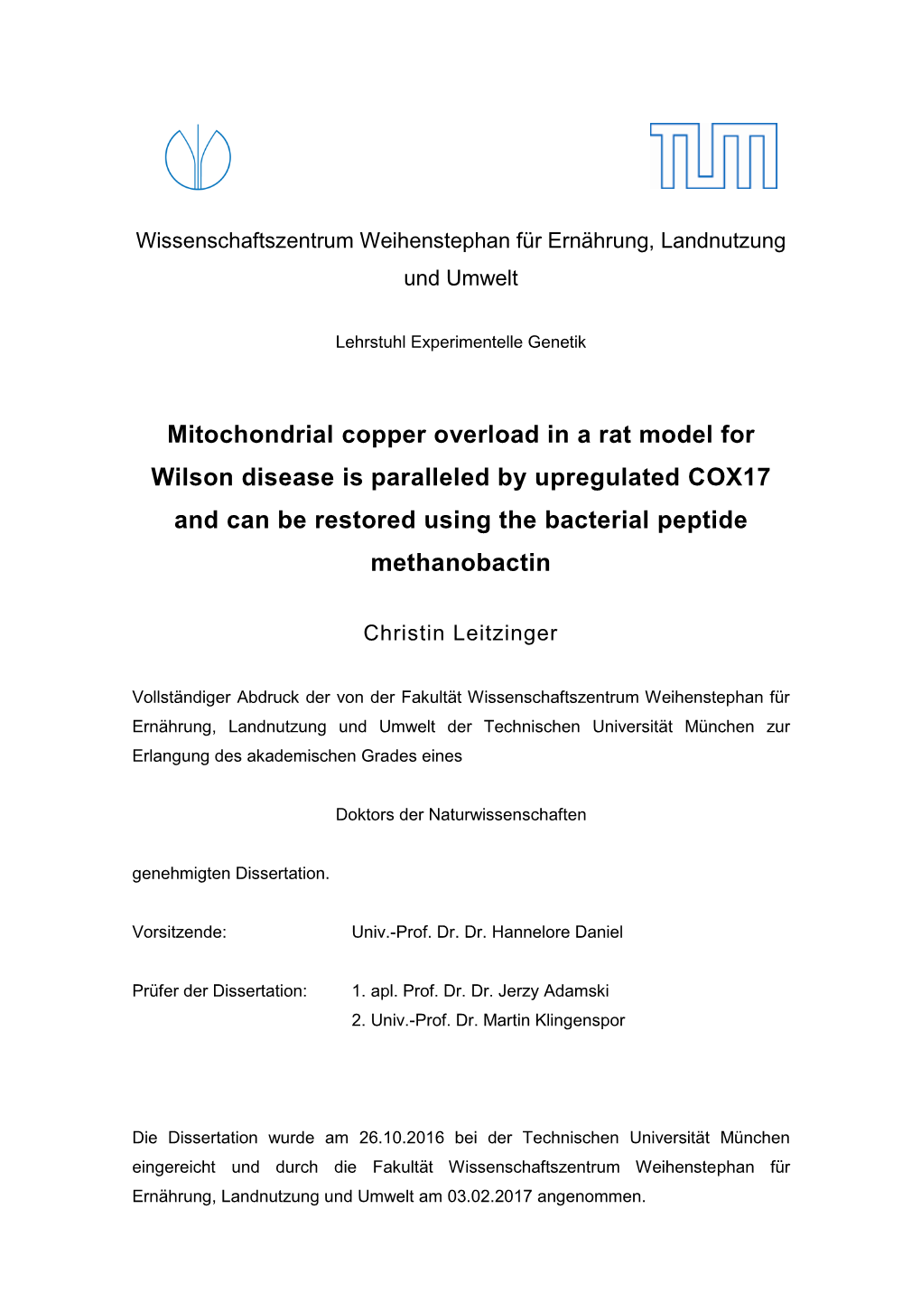 Mitochondrial Copper Overload in a Rat Model for Wilson Disease Is Paralleled by Upregulated COX17 and Can Be Restored Using the Bacterial Peptide Methanobactin