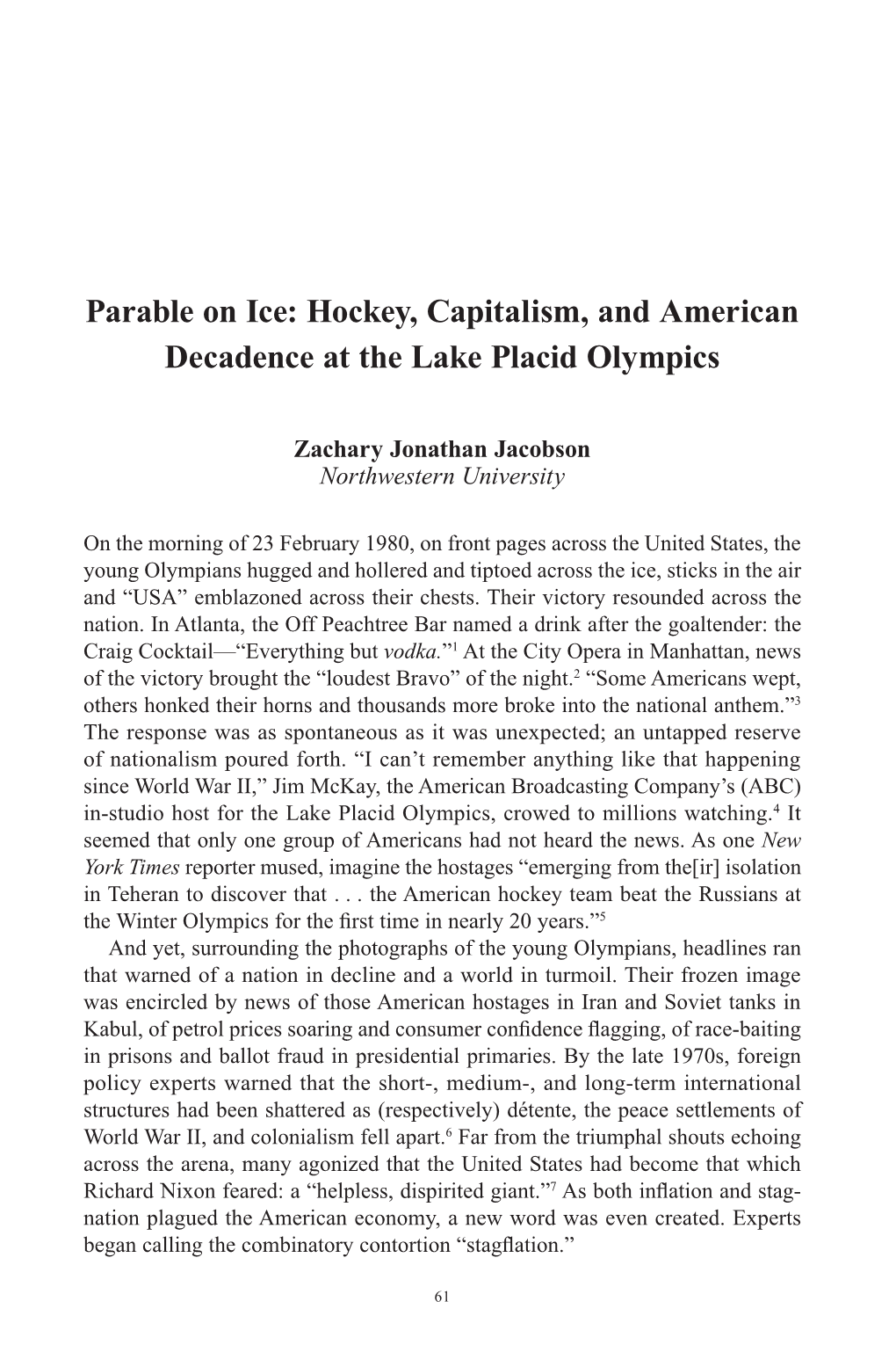 Hockey, Capitalism, and American Decadence at the Lake Placid Olympics