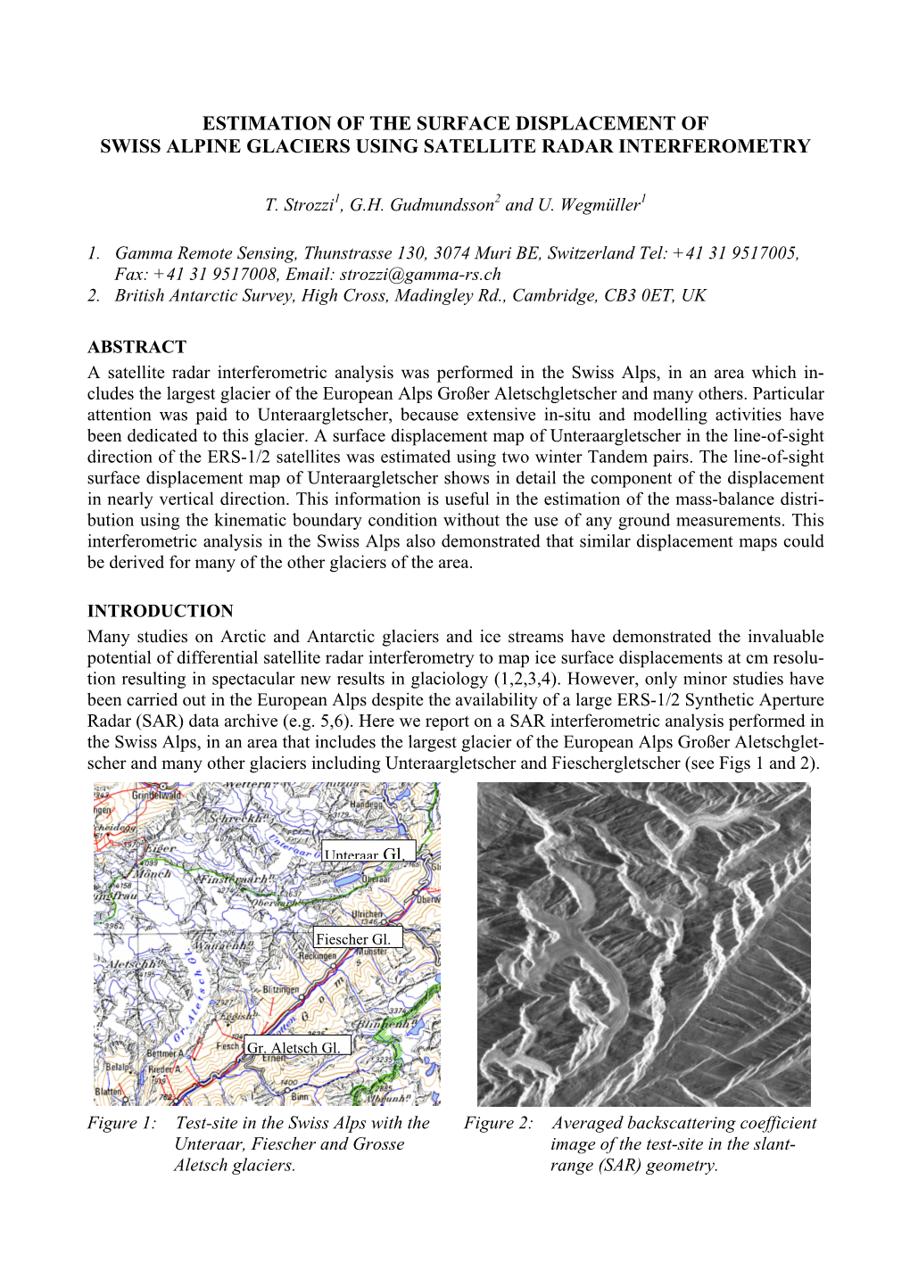 Estimation of the Surface Displacement of Swiss Alpine Glaciers Using Satellite Radar Interferometry