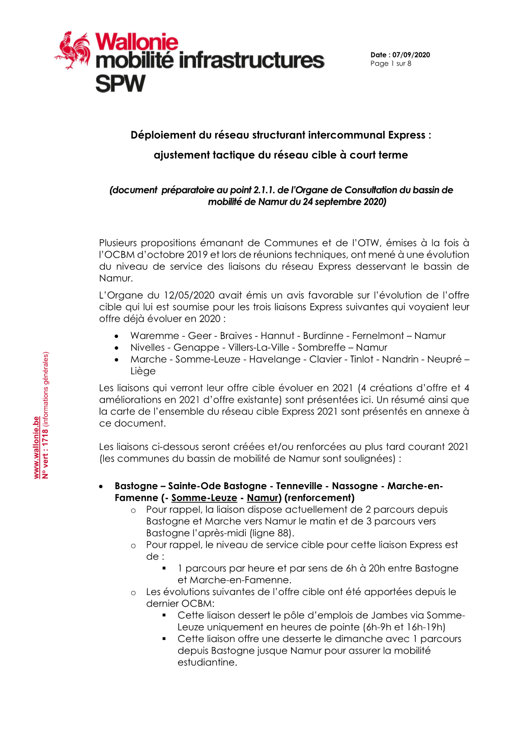 Déploiement Du Réseau Structurant Intercommunal Express : Ajustement Tactique Du Réseau Cible À Court Terme