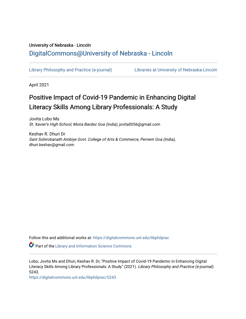 Positive Impact of Covid-19 Pandemic in Enhancing Digital Literacy Skills Among Library Professionals: a Study