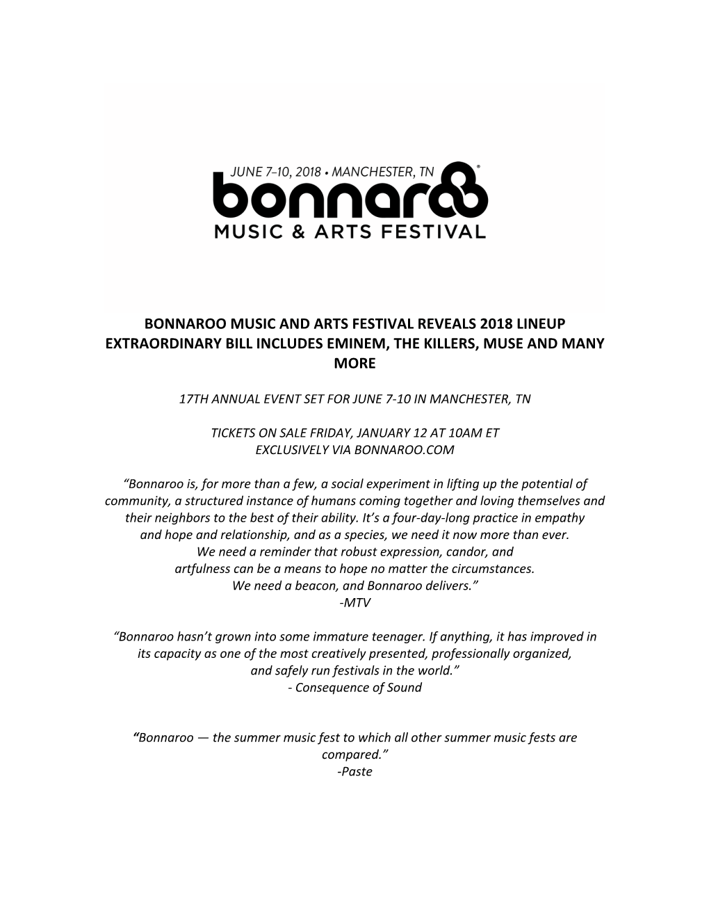 Bonnaroo Music and Arts Festival Reveals 2018 Lineup Extraordinary Bill Includes Eminem, the Killers, Muse and Many More