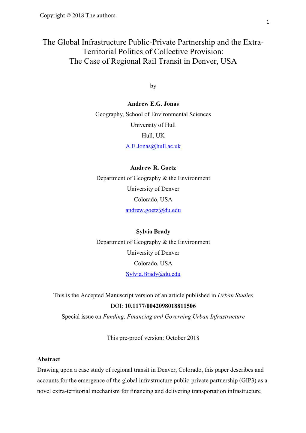 The Global Infrastructure Public-Private Partnership and the Extra- Territorial Politics of Collective Provision: the Case of Regional Rail Transit in Denver, USA