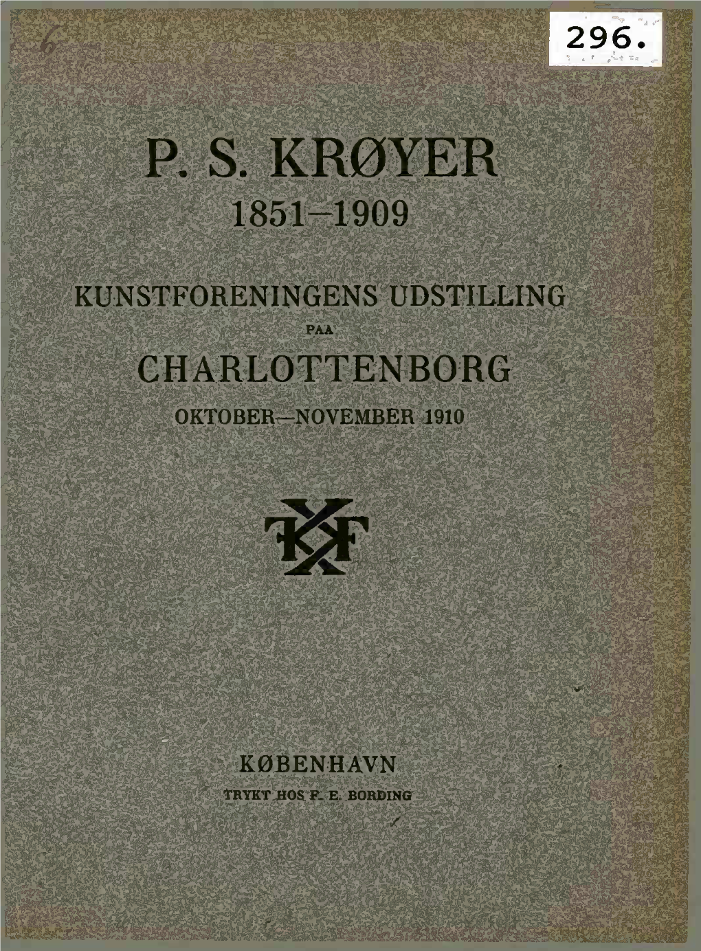 P. S. Krøyer 1851-1909