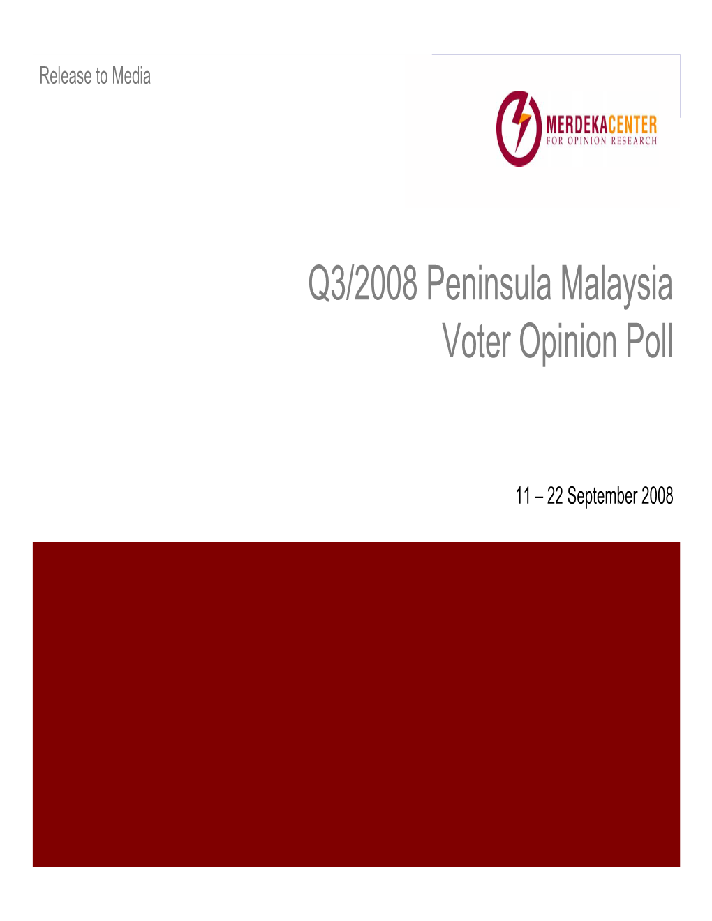 Q3/2008 Peninsula Malaysia Voter Opinion Poll