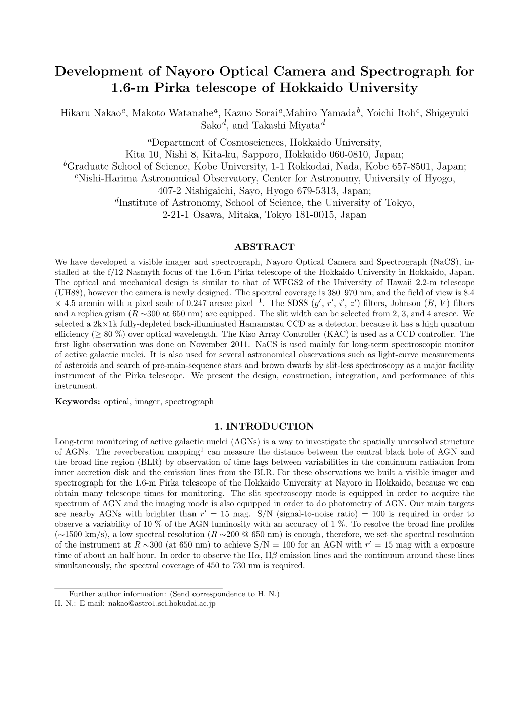 Development of Nayoro Optical Camera and Spectrograph for 1.6-M Pirka Telescope of Hokkaido University