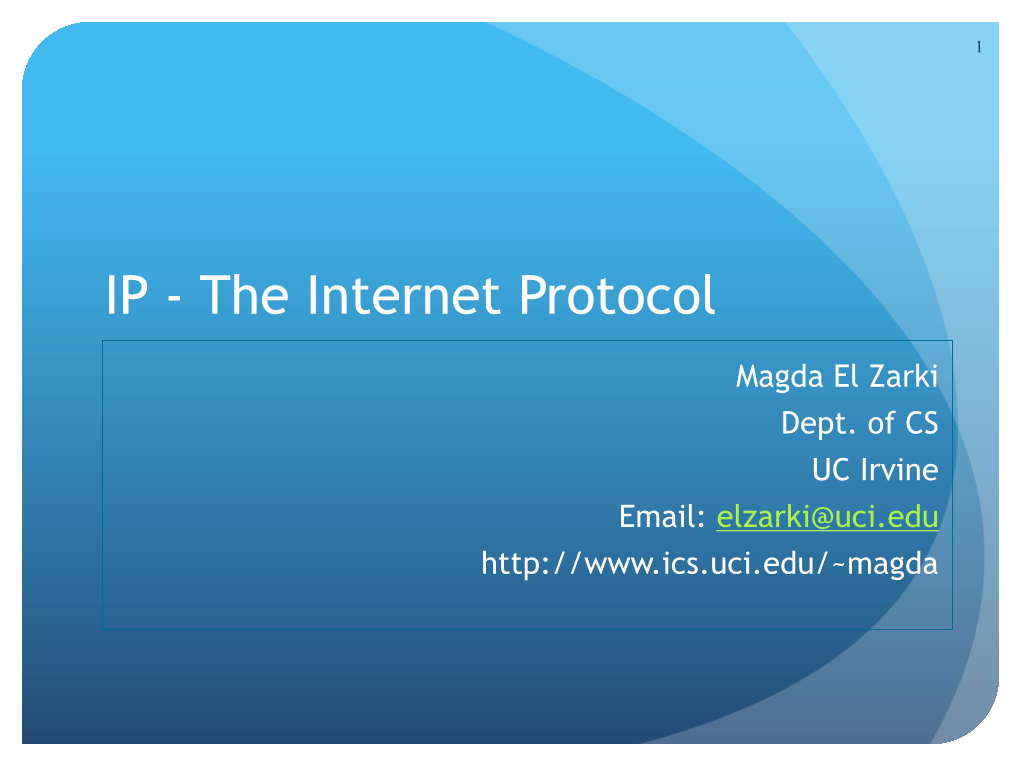 IP - the Internet Protocol