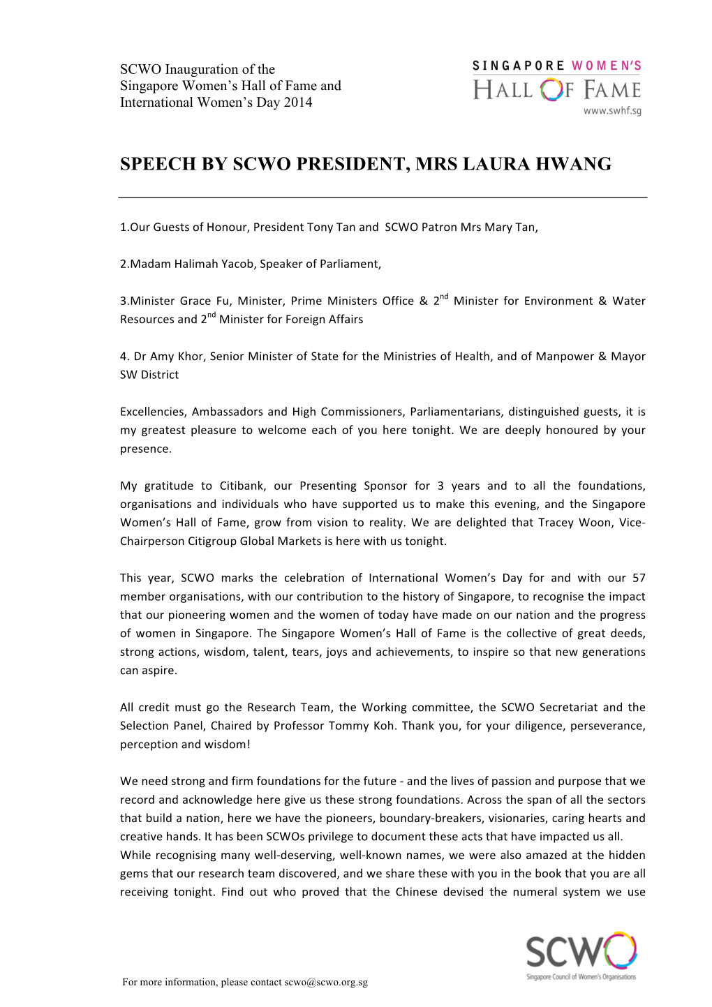 Speech by Scwo President, Mrs Laura Hwang