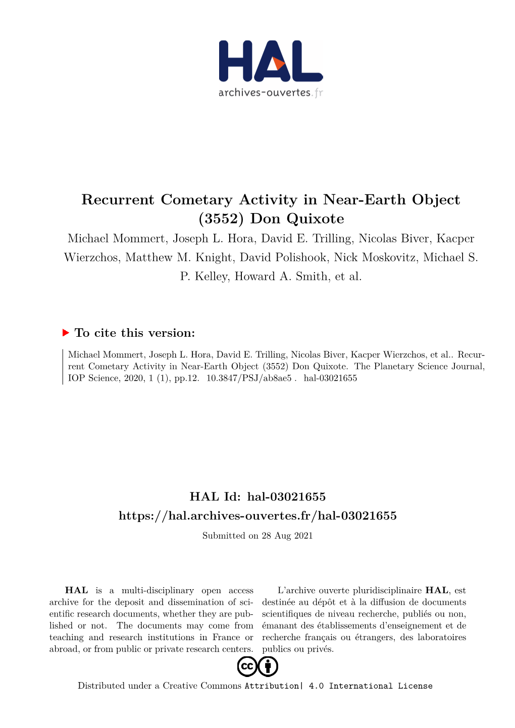 Recurrent Cometary Activity in Near-Earth Object (3552) Don Quixote Michael Mommert, Joseph L