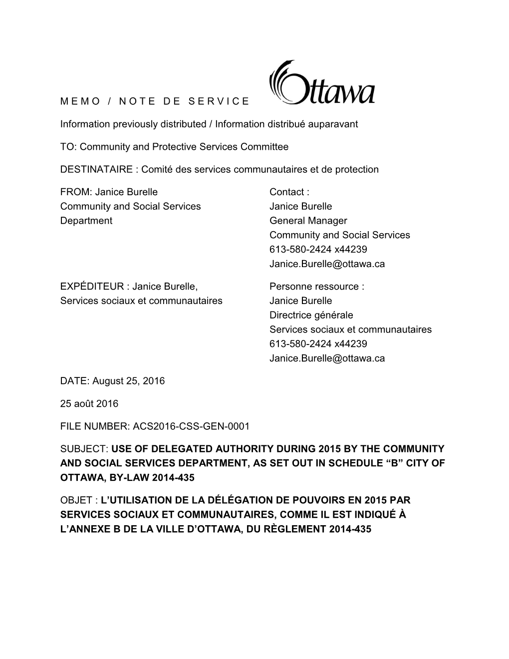 Use of Delegated Authority During 2015 by the Community and Social Services Department, As Set out in Schedule “B” City of Ottawa, By-Law 2014-435
