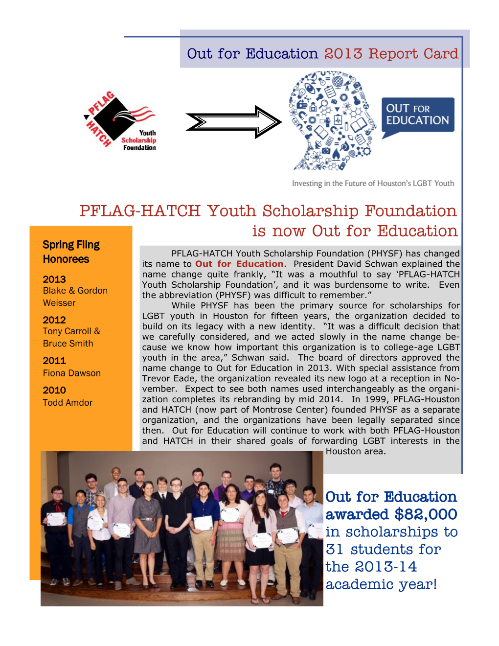 Is Now out for Education PFLAG-HATCH Youth Scholarship