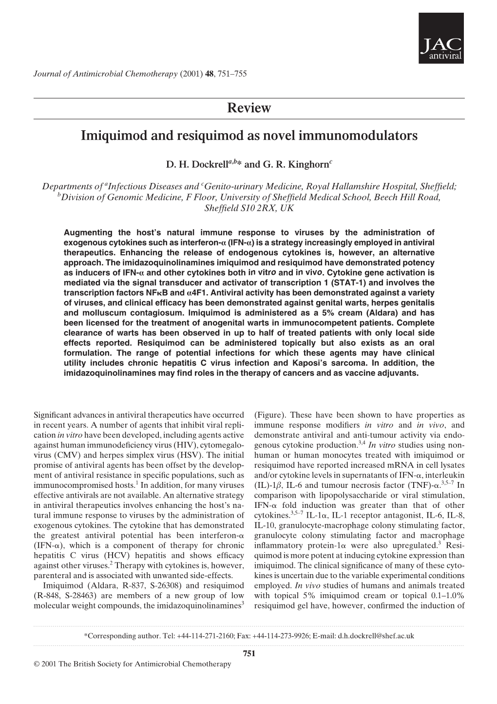 Review Imiquimod and Resiquimod As Novel Immunomodulators