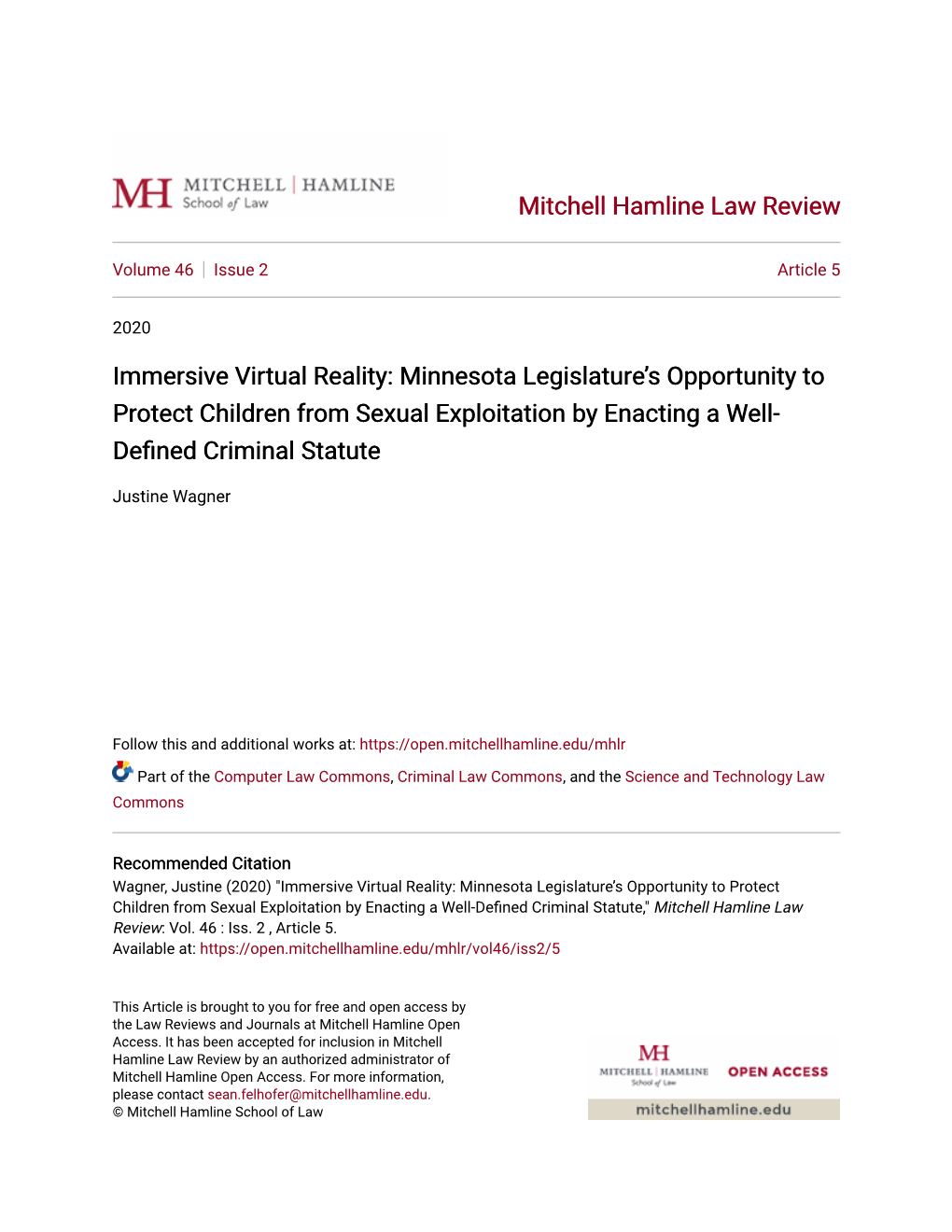 Immersive Virtual Reality: Minnesota Legislature’S Opportunity to Protect Children from Sexual Exploitation by Enacting a Well- Defined Criminal Statute