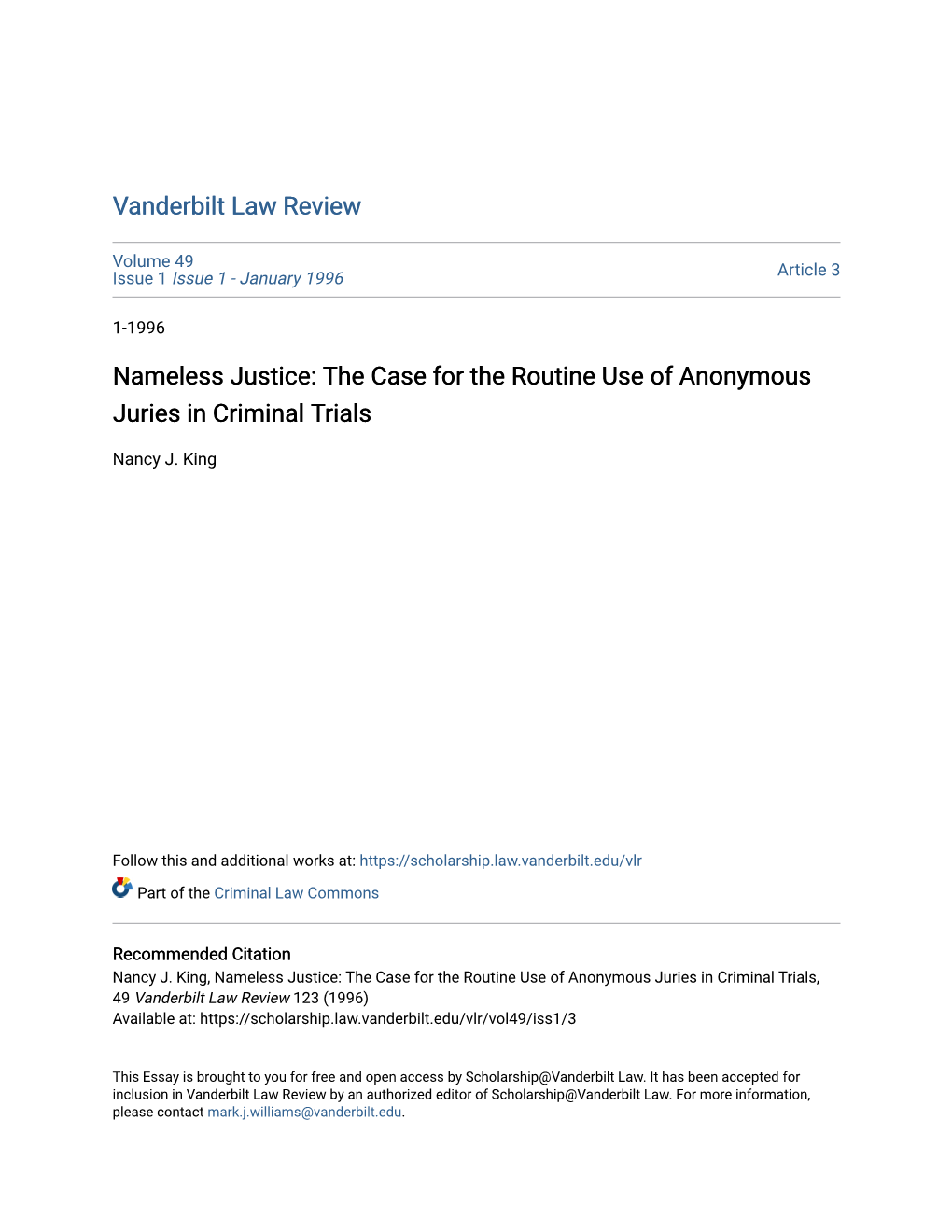 The Case for the Routine Use of Anonymous Juries in Criminal Trials