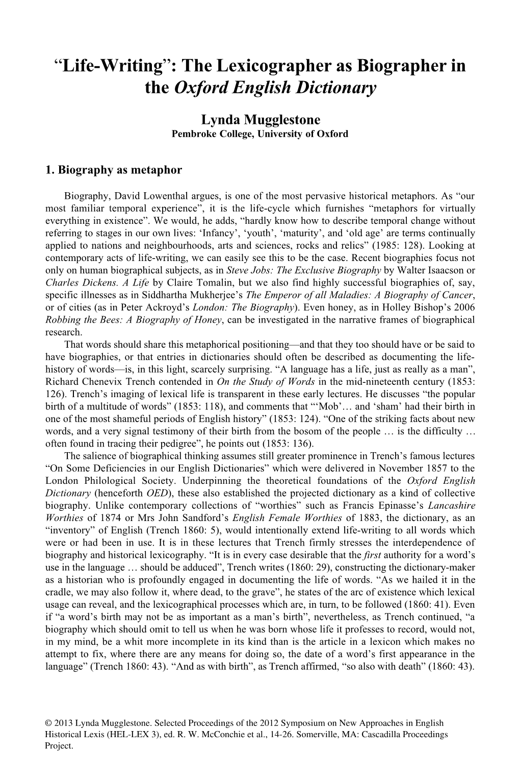 “Life-Writing”: the Lexicographer As Biographer in the Oxford English Dictionary