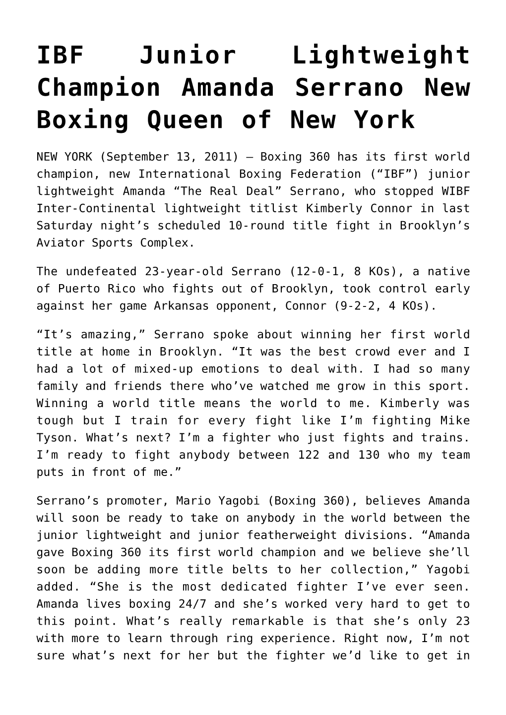 IBF Junior Lightweight Champion Amanda Serrano New Boxing Queen of New York