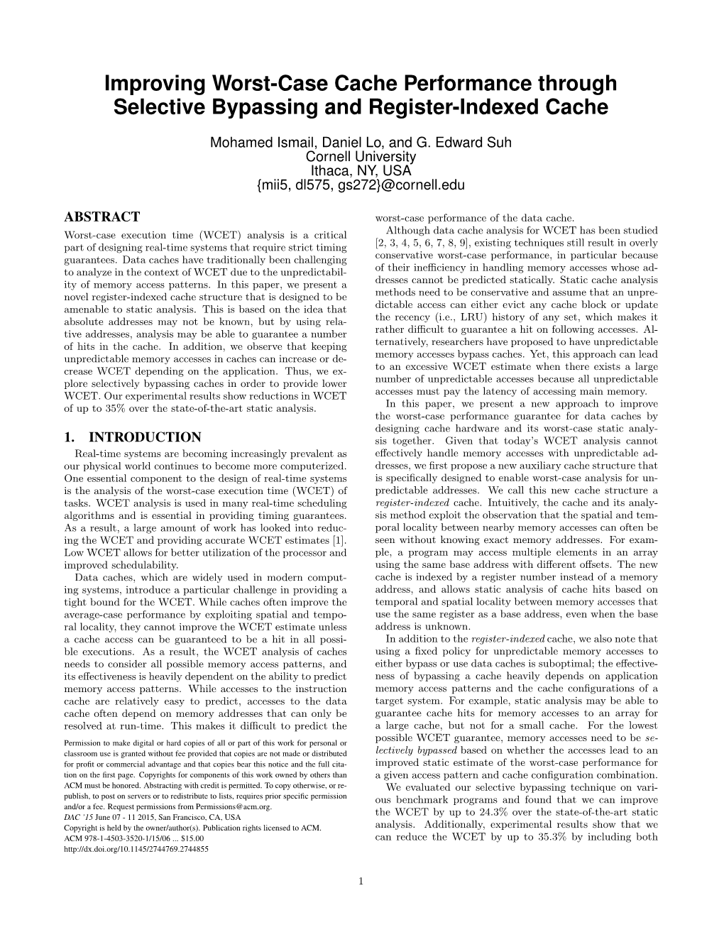 Improving Worst-Case Cache Performance Through Selective Bypassing and Register-Indexed Cache