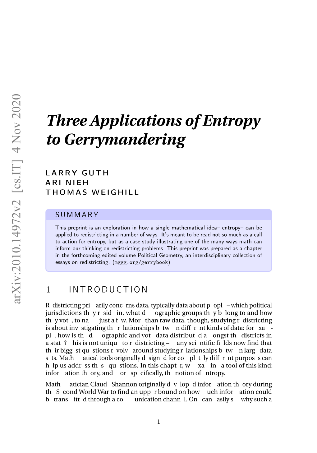 Three Applications of Entropy to Gerrymandering