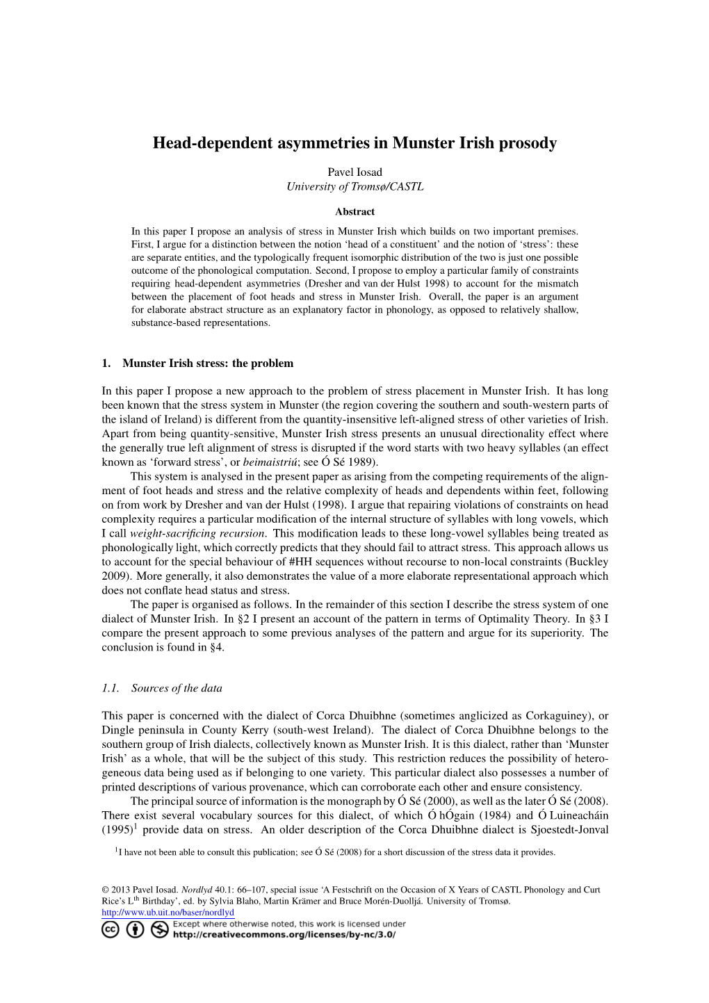 Head-Dependent Asymmetries in Munster Irish Prosody