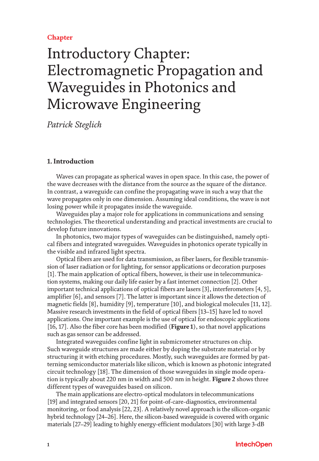 Electromagnetic Propagation and Waveguides in Photonics and Microwave Engineering Patrick Steglich