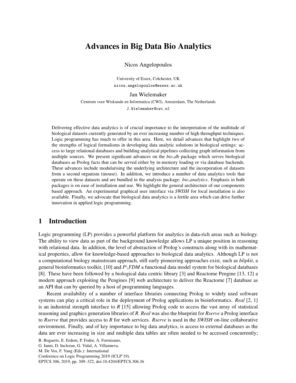 Advances in Big Data Bio Analytics