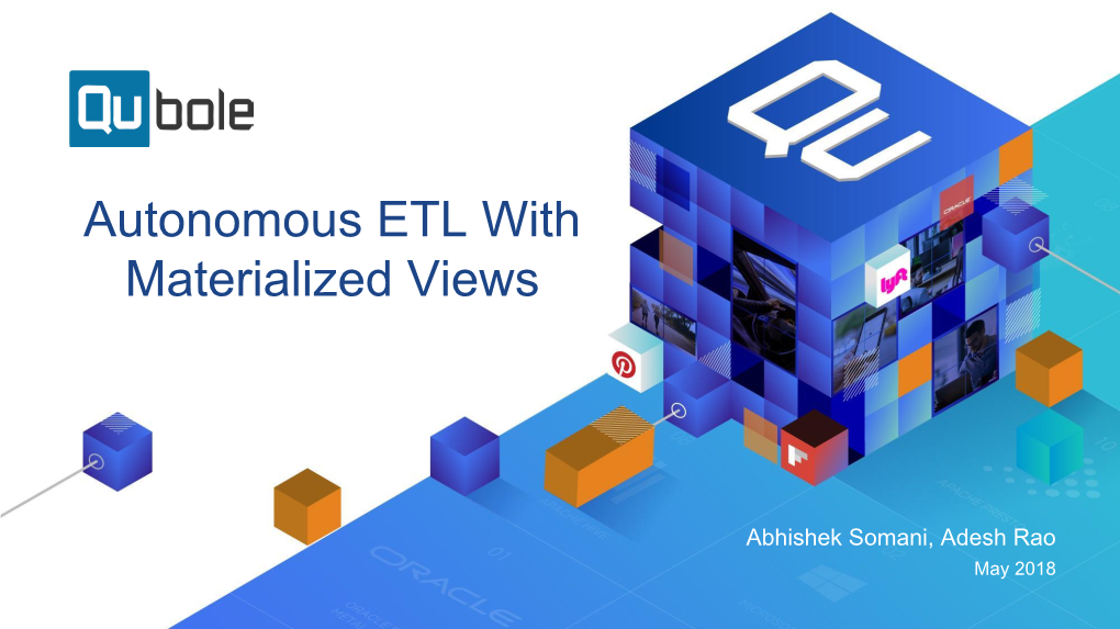 Autonomous ETL with Materialized Views