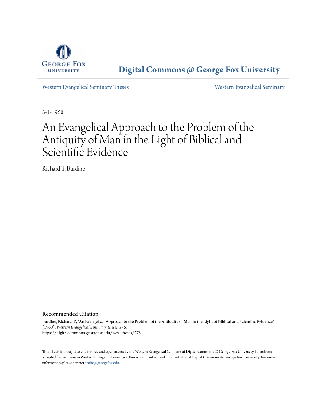 An Evangelical Approach to the Problem of the Antiquity of Man in the Light of Biblical and Scientific Ve Idence Richard T