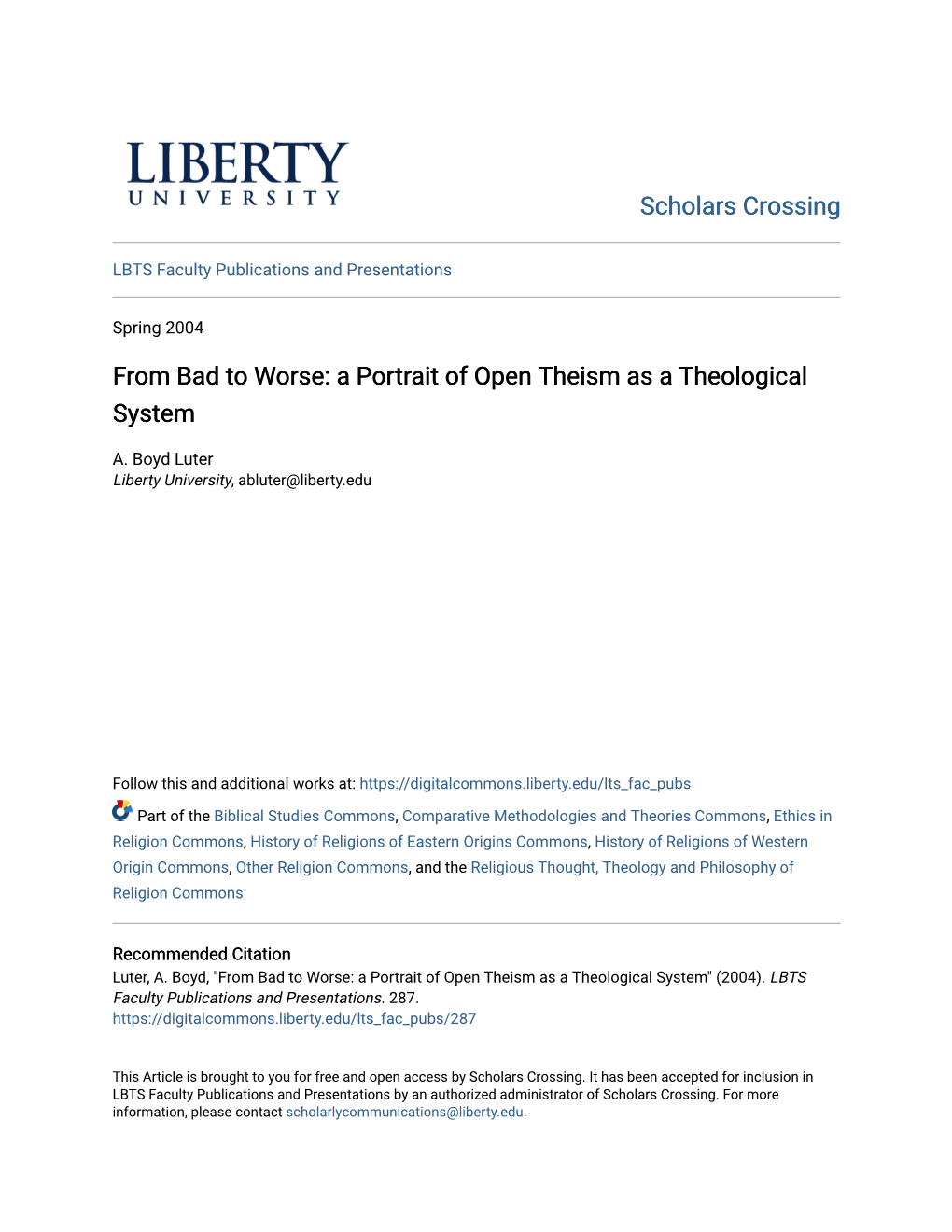 From Bad to Worse: a Portrait of Open Theism As a Theological System