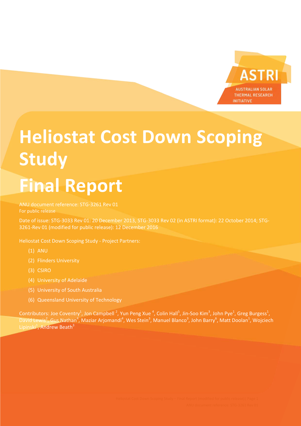 ASTRI Heliostat Cost Down Scoping Study