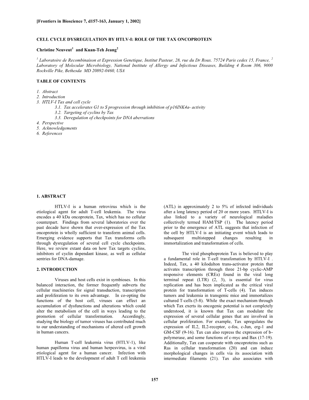 [Frontiers in Bioscience 7, D157-163, January 1, 2002] 157 CELL CYCLE