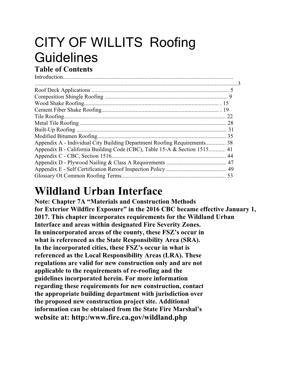 CITY of WILLITS Roofing Guidelines Table of Contents Introduction