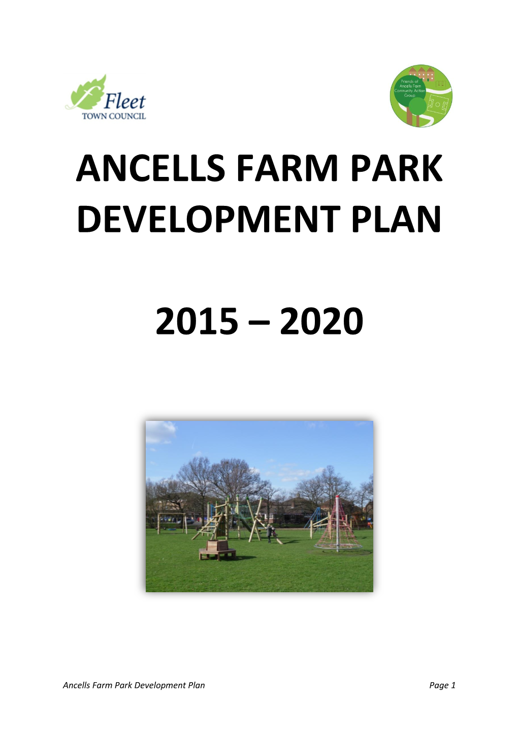 Ancells Farm Park Development Plan 2015