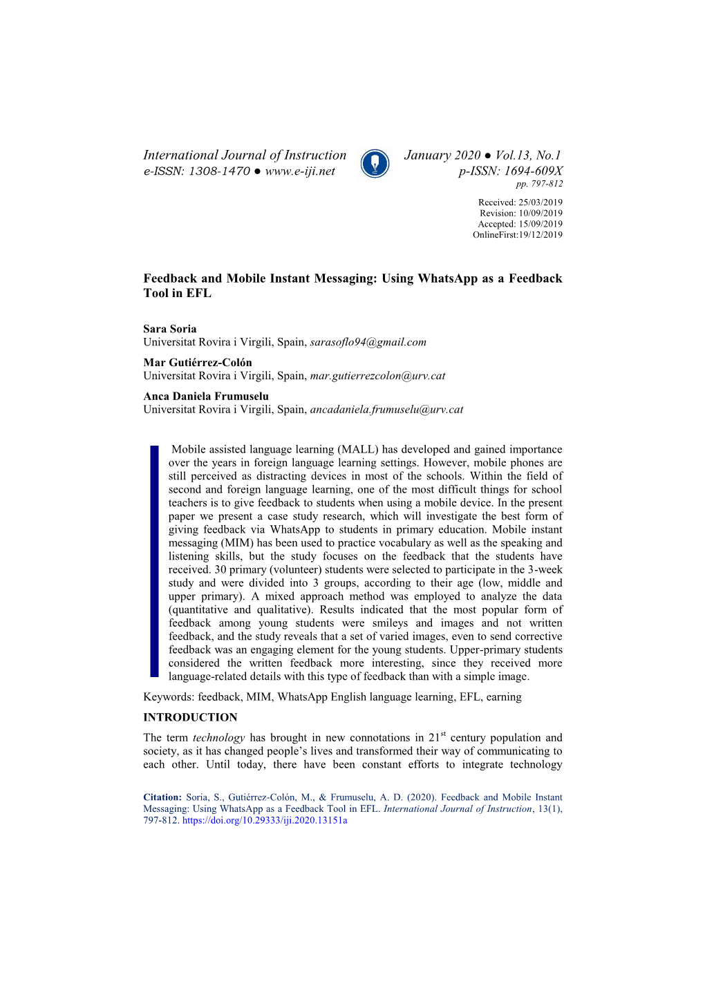 Feedback and Mobile Instant Messaging: Using Whatsapp As a Feedback Tool in EFL