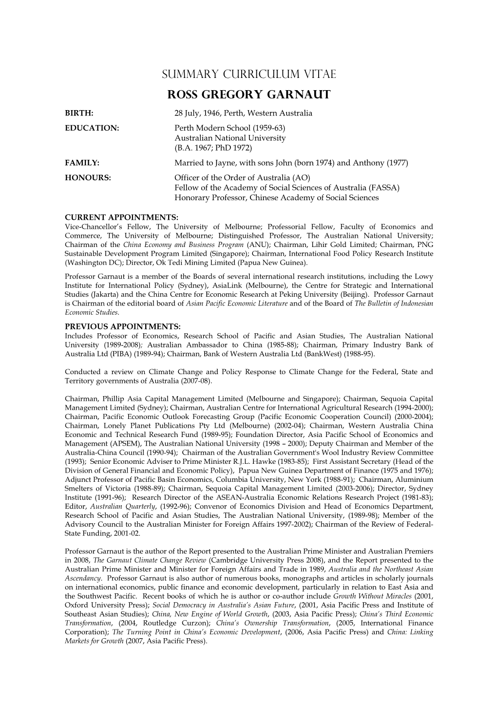 Summary Curriculum Vitae Ross Gregory Garnaut