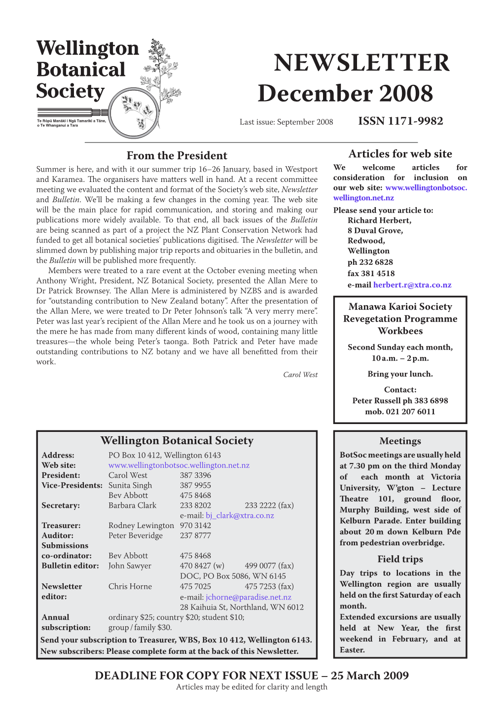 Newsletter December 2008 Last Issue: September 2008 ISSN 1171-9982