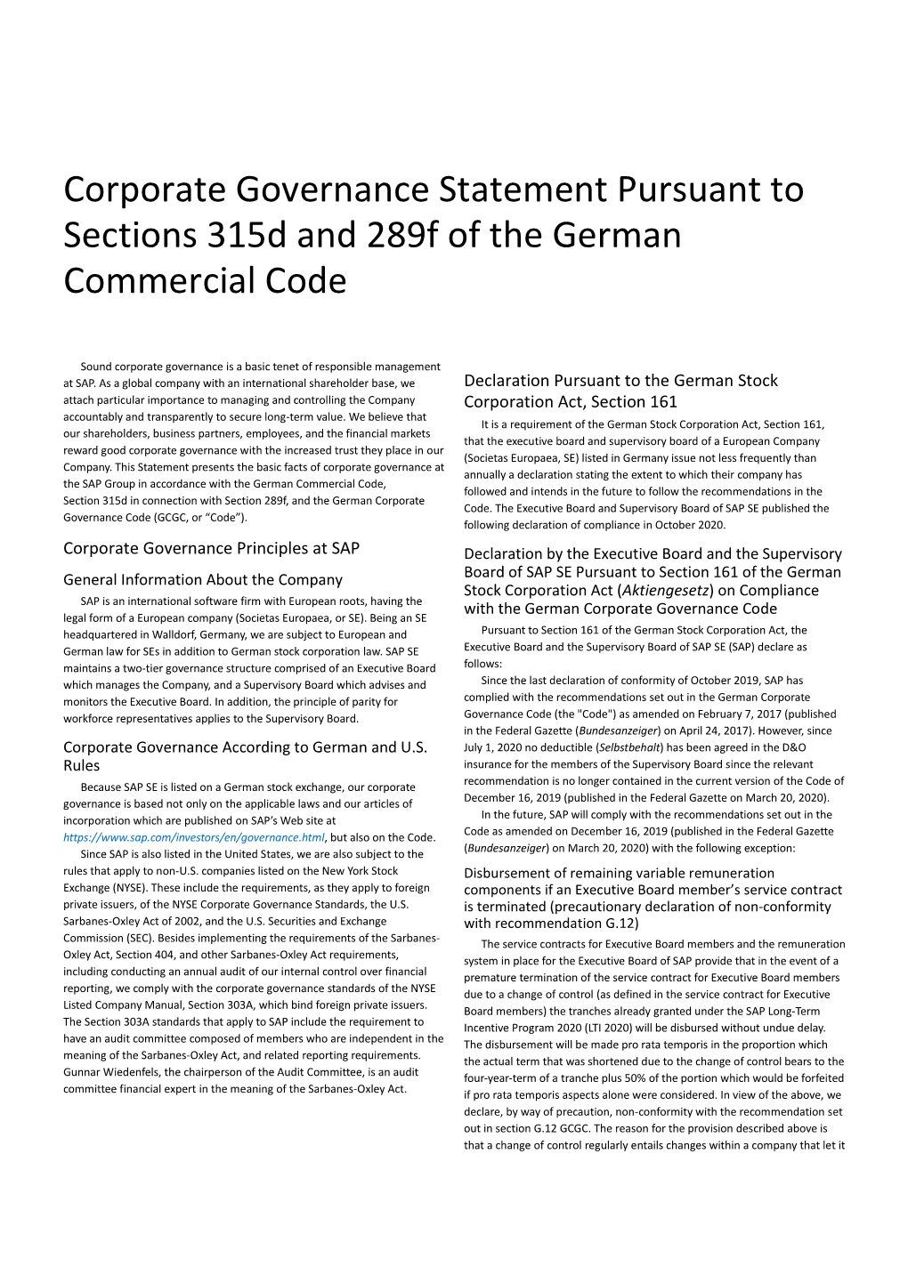 Corporate Governance Statement Pursuant to Sections 315D and 289F of the German Commercial Code