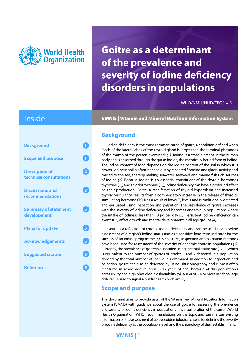 Goitre As a Determinant of the Prevalence and Severity of Iodine Deficiency Disorders in Populations