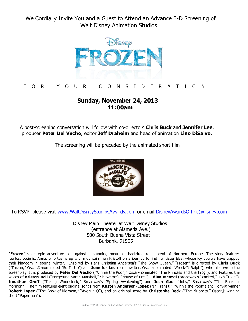 We Cordially Invite You and a Guest to Attend an Advance 3-D Screening of Walt Disney Animation Studios