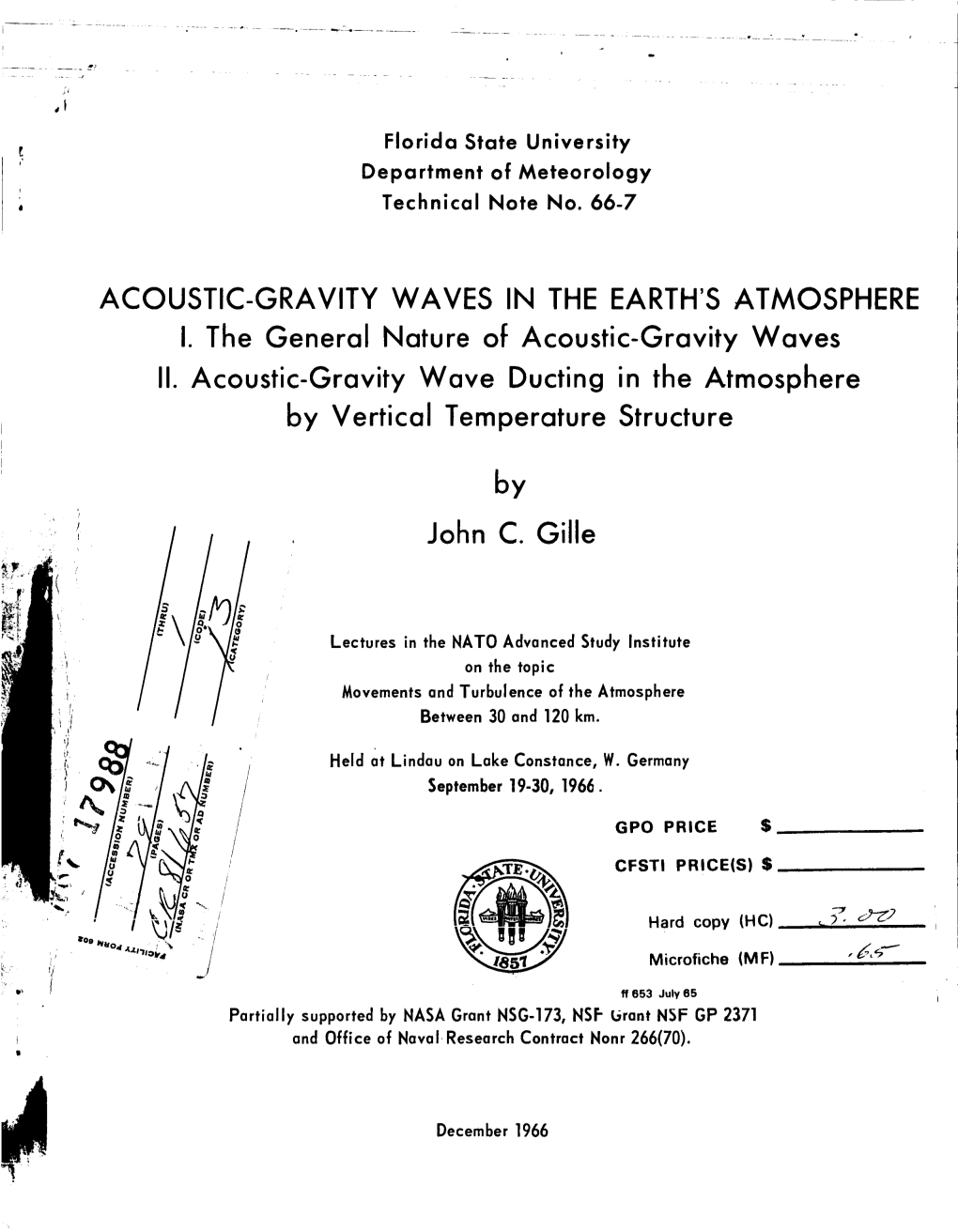 Acoustic-Gravity Waves in the Earth's Atmosphere 1