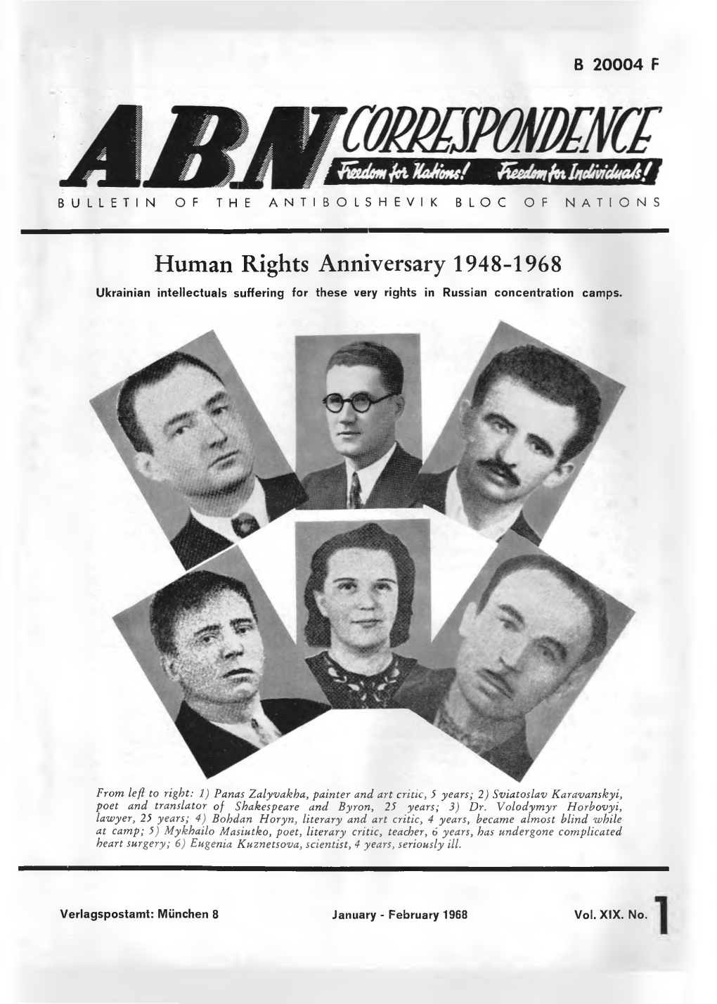 Human Rights Anniversary 1948-1968 Ukrainian Intellectuals Suffering for These Very Rights in Russian Concentration Camps