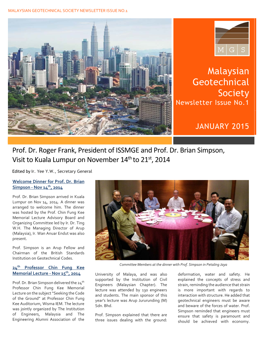 Malaysian Geotechnical Society Newsletter Issue No.1