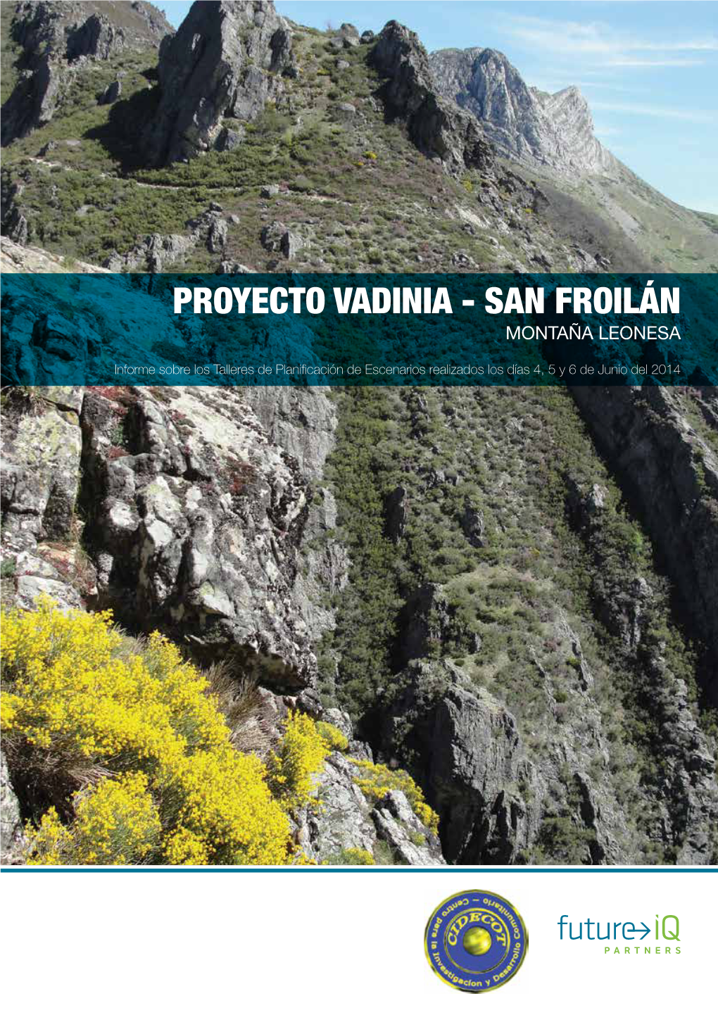 Proyecto Vadinia - San Froilán Montaña Leonesa