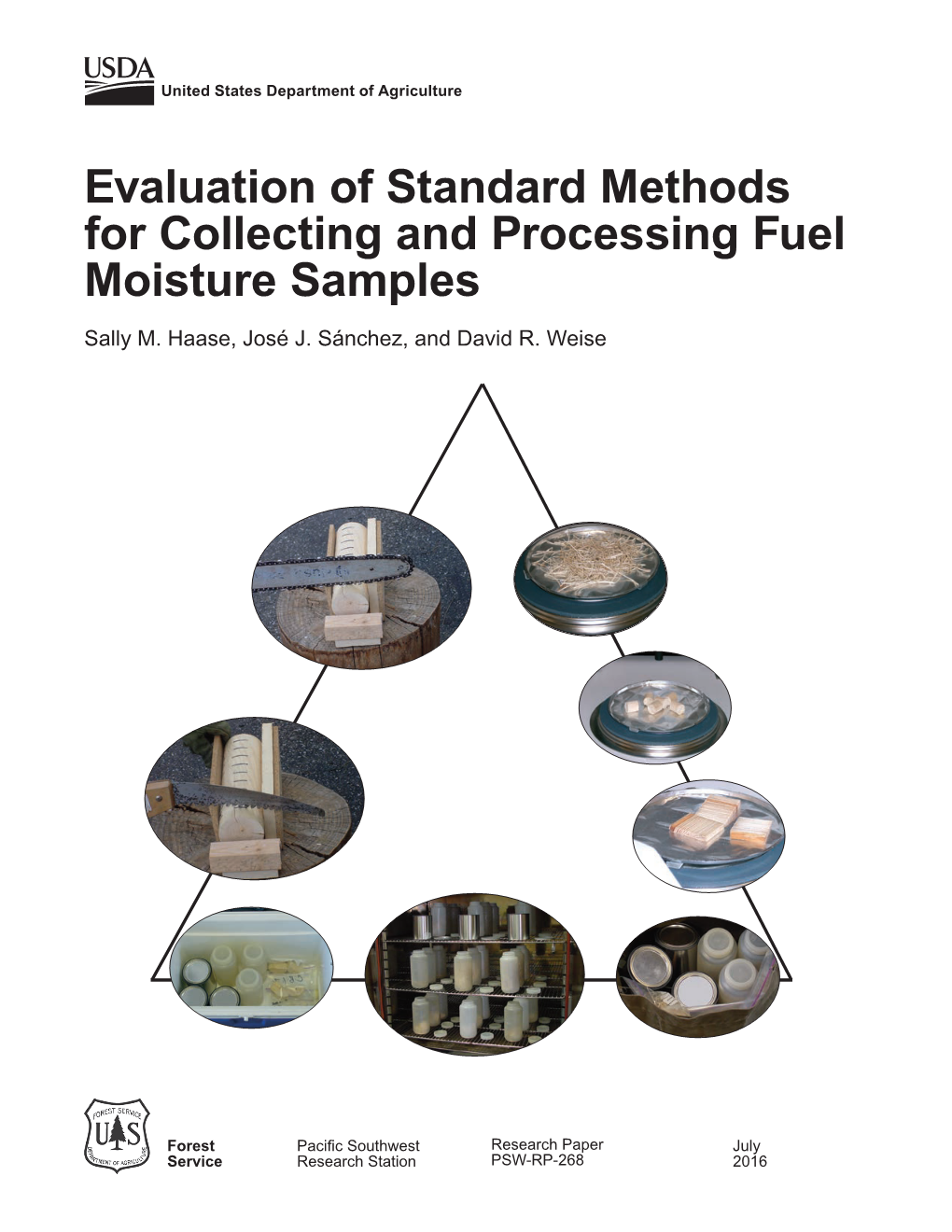 Evaluation of Standard Methods for Collecting and Processing Fuel Moisture Samples Sally M