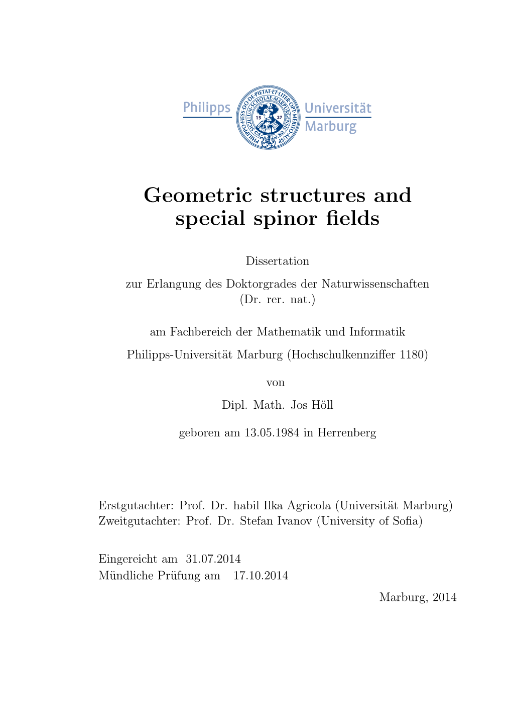 Geometric Structures and Special Spinor Fields