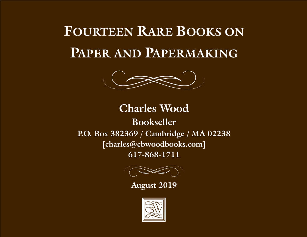 Fourteen Rare Books on Paper and Papermaking