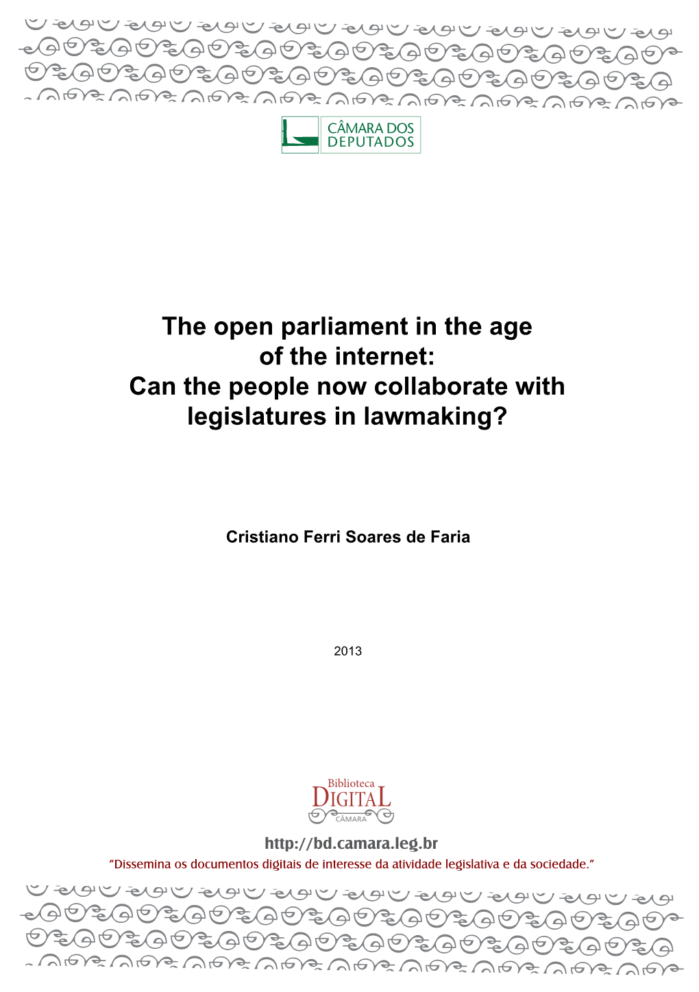 The Open Parliament in the Age of the Internet