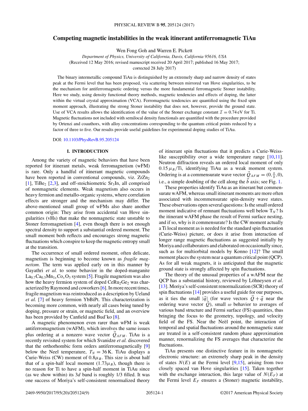 Competing Magnetic Instabilities in the Weak Itinerant Antiferromagnetic Tiau