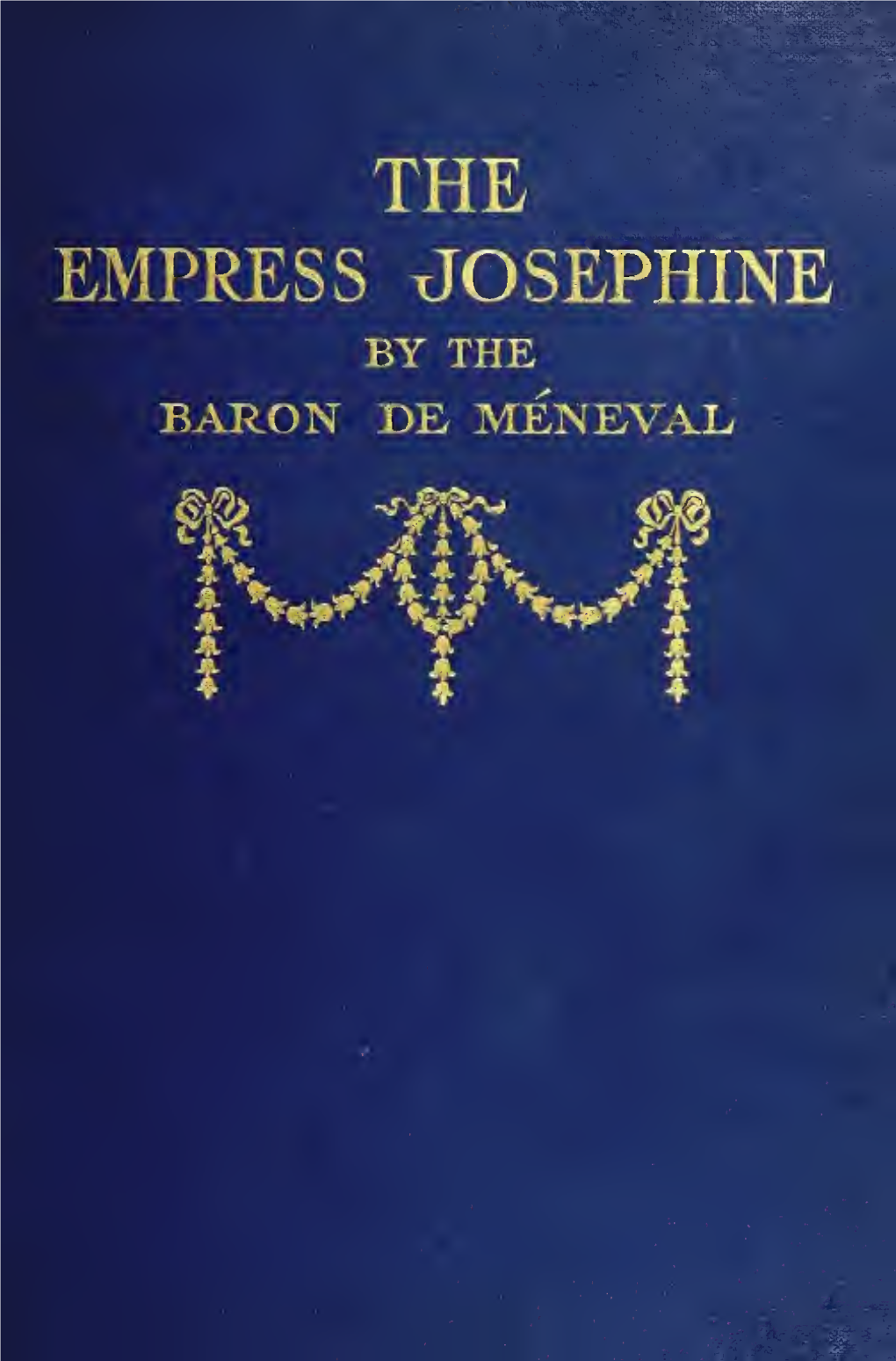 The Empress Josephine